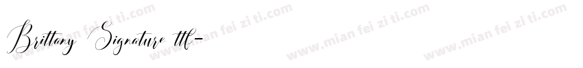 Brittany Signature ttf字体转换